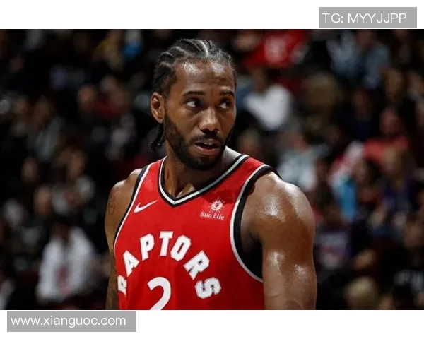 科怀伦纳德：从NBA超级明星到篮球传奇的成长之路